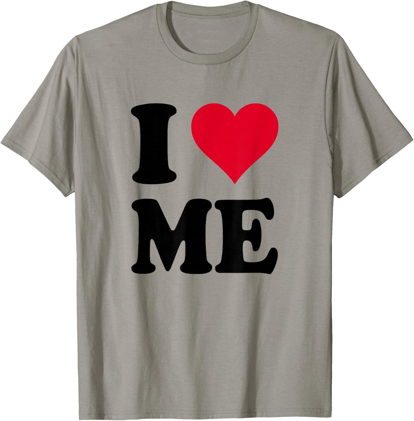 I Love Me T-Shirt - T-Shirt | Sand
