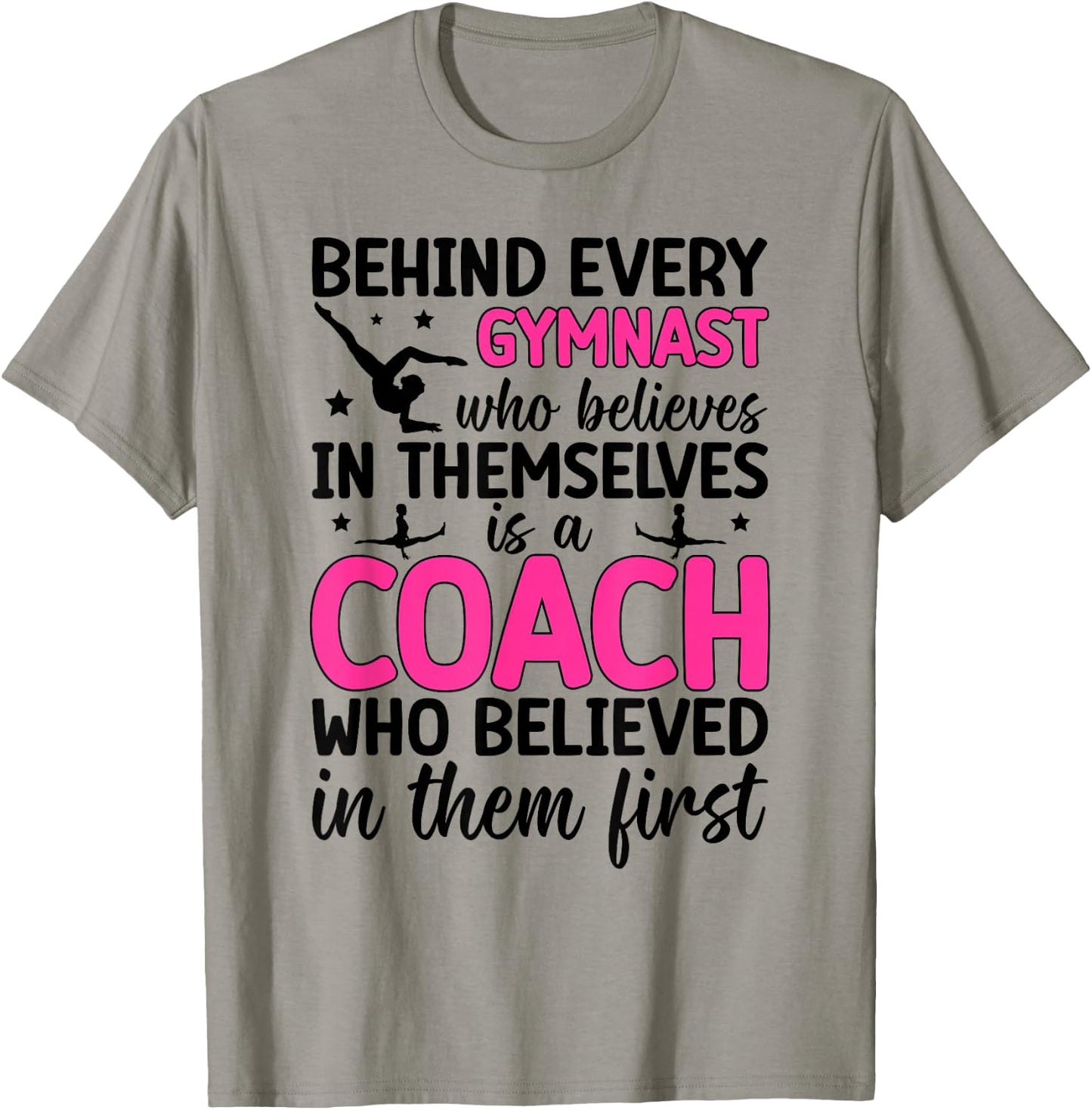 Gymnastics Coach Who Believed Gymnast Coach T-Shirt - T-Shirt | Sand