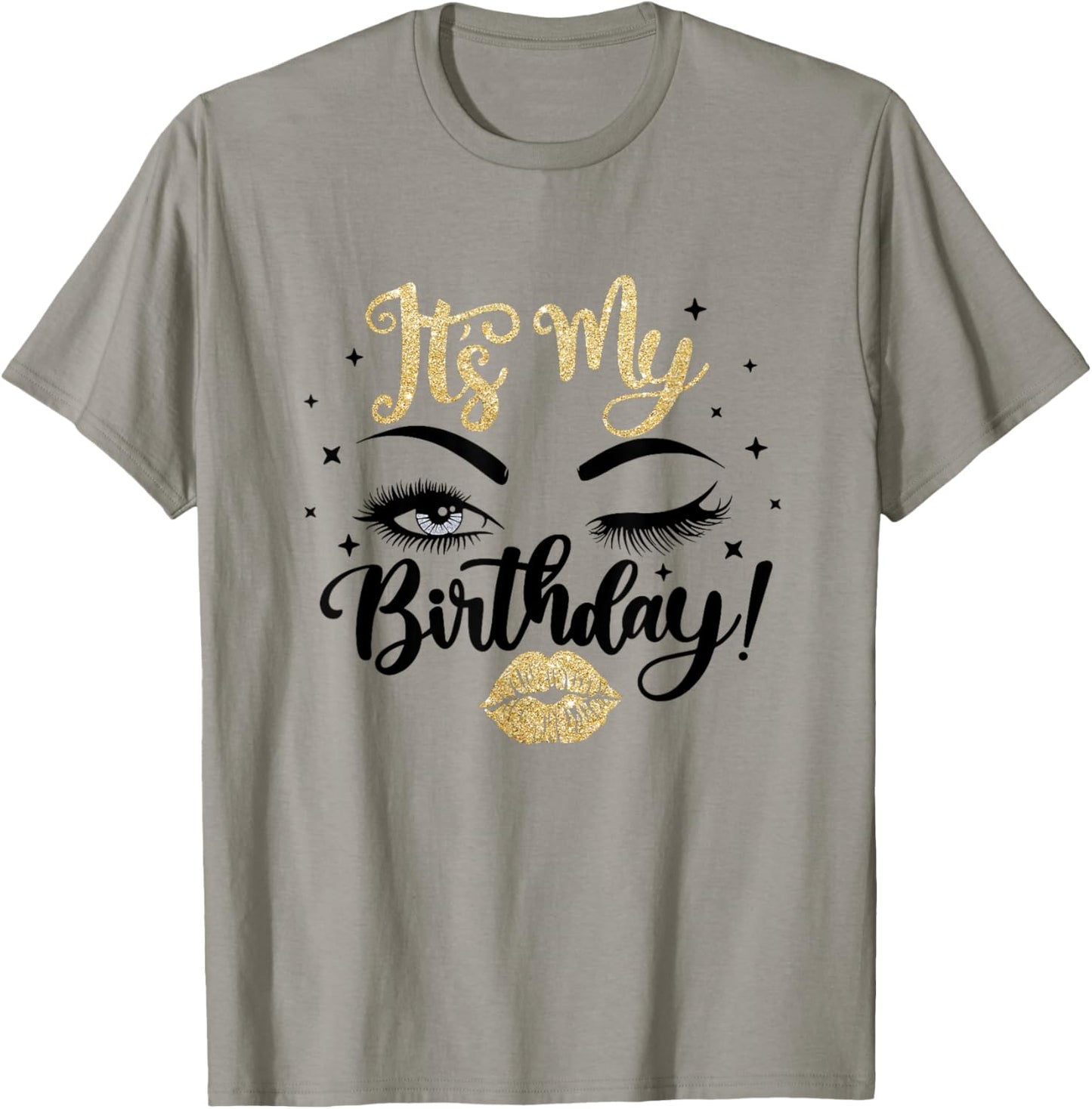 Its My Birthday , Lips Kiss Eye Lashes Black & Gold T-Shirt - T-Shirt | Sand
