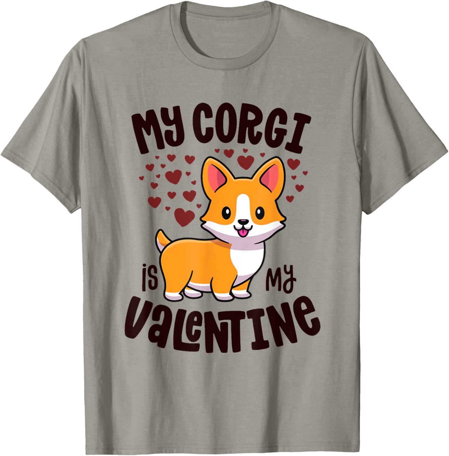 My Corgi Is My Valentine Dog Lover Kawaii Valentines Day T-Shirt - T-Shirt | Sand