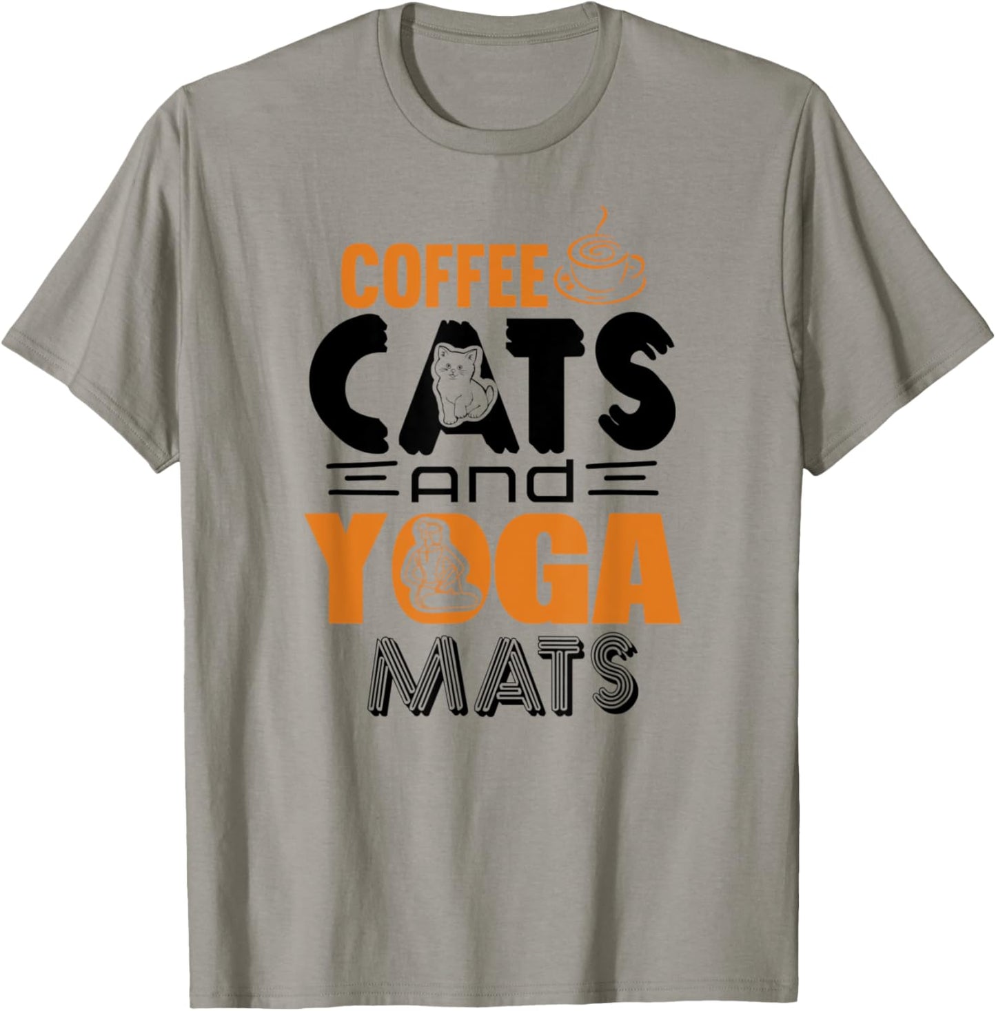 Coffee Cats and Yoga Mats Funny T-Shirt - T-Shirt | Sand