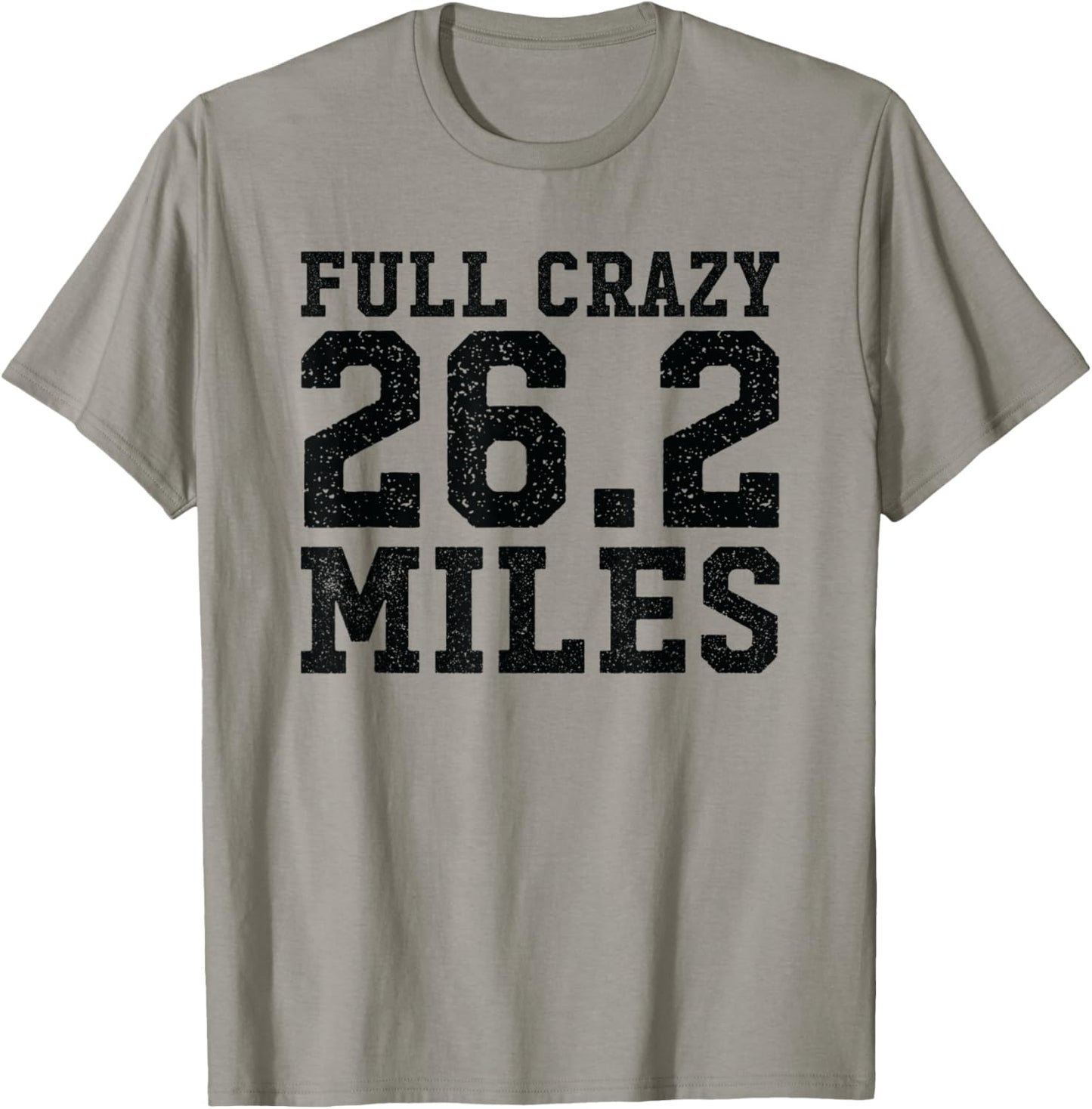 Full Marathon Runner Motivational Quote Distance Running T-Shirt - T-Shirt | Sand
