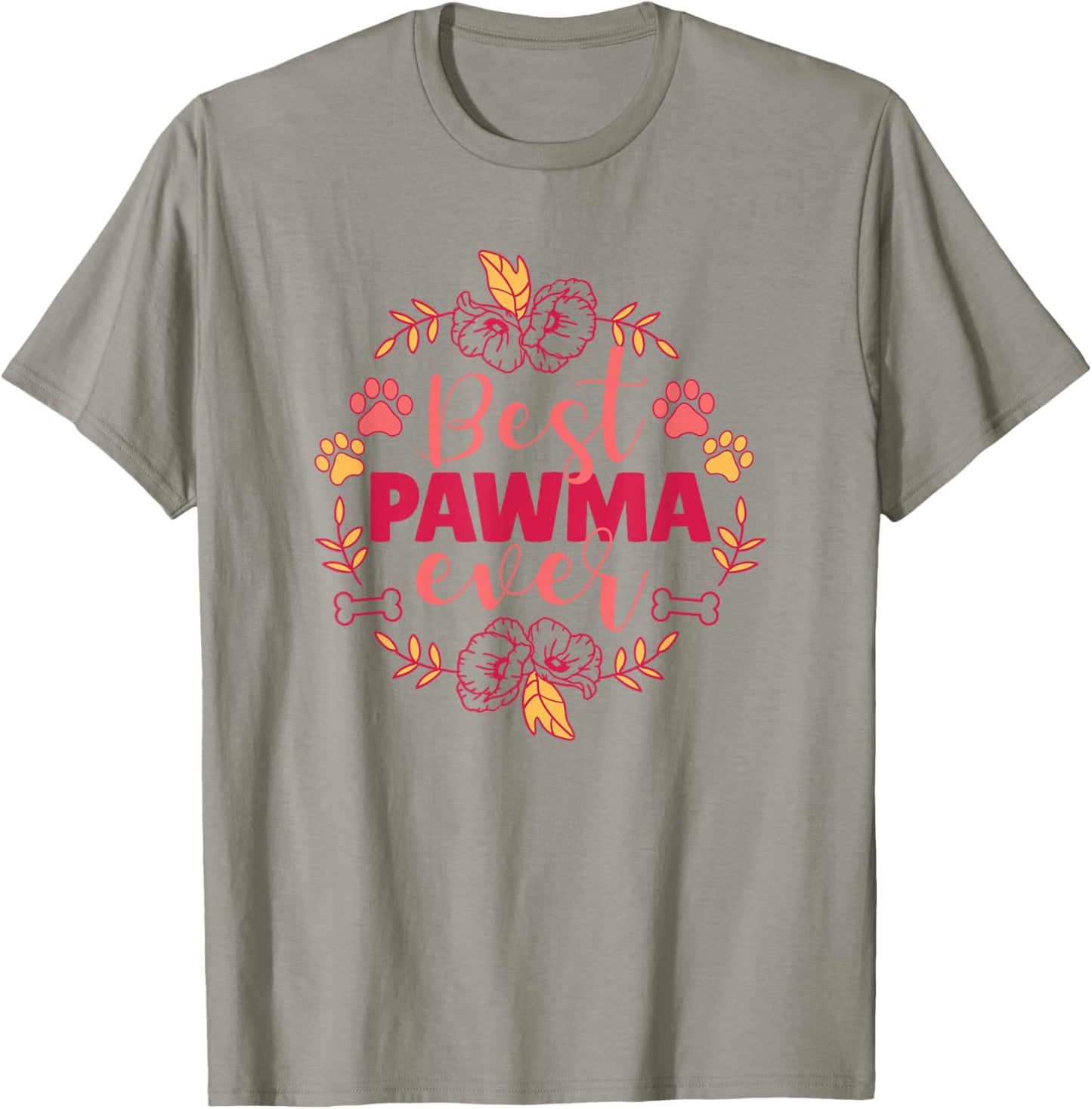 Best Pawma Ever Dog Grandma Nature Paw Bone Cute Flowers Women T-Shirt - T-Shirt | Sand