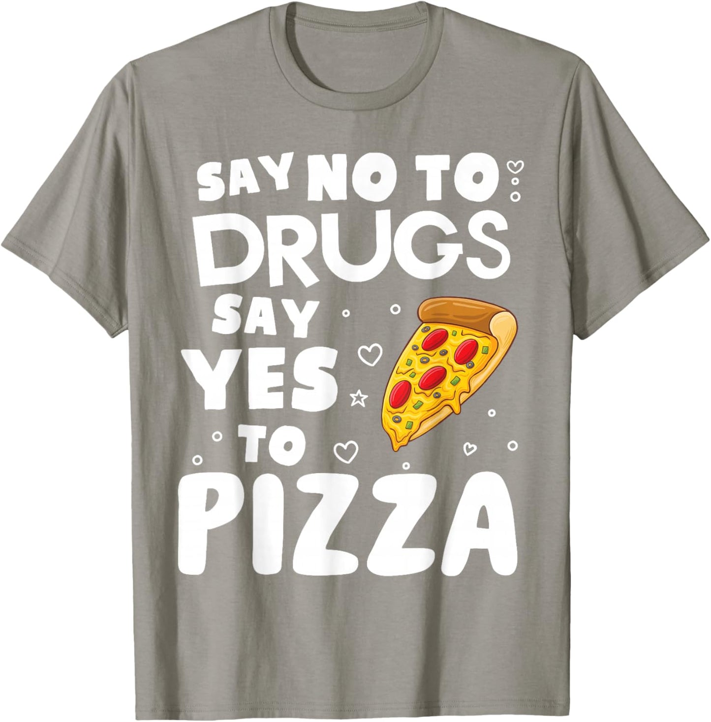 Red Ribbon Squad Week Say No to Say Yes to Pizza T-Shirt - T-Shirt | Sand