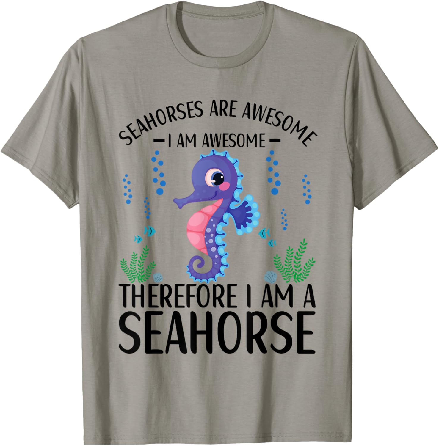 Seahorses Are Awesome Cute Seahorse Lover Quote T-Shirt - T-Shirt | Sand