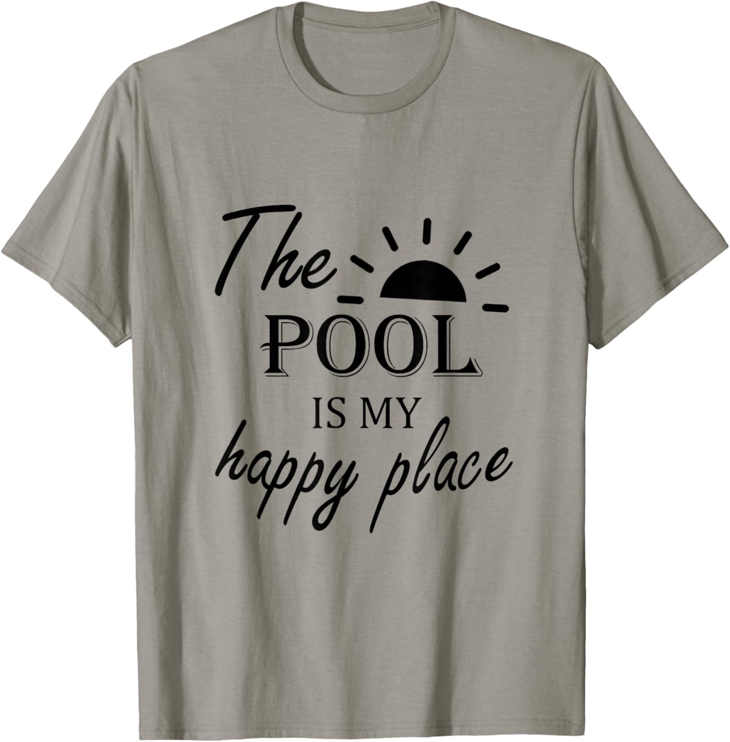 The Pool is My Happy Place, Family Trip T-Shirt - T-Shirt | Sand