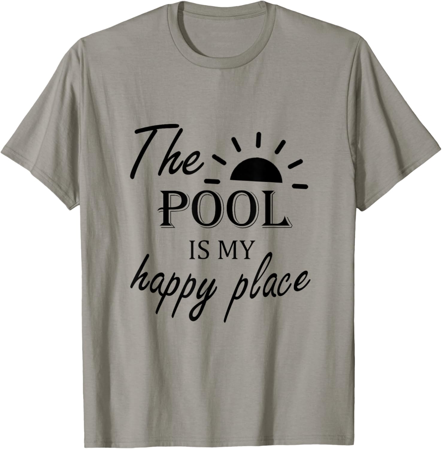 The Pool is My Happy Place, Family Trip T-Shirt - T-Shirt | Sand