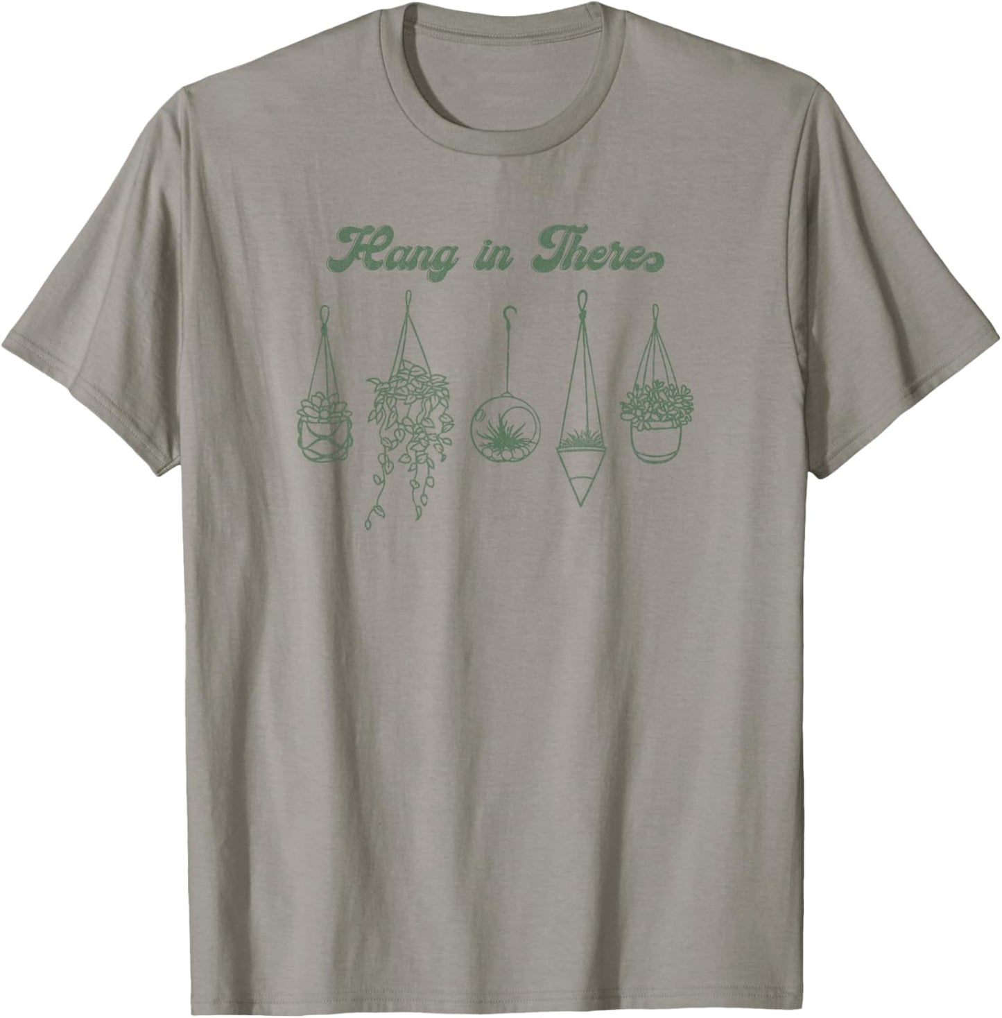 Trendy Hang In There Succulents & Houseplants T-Shirt - T-Shirt | Sand