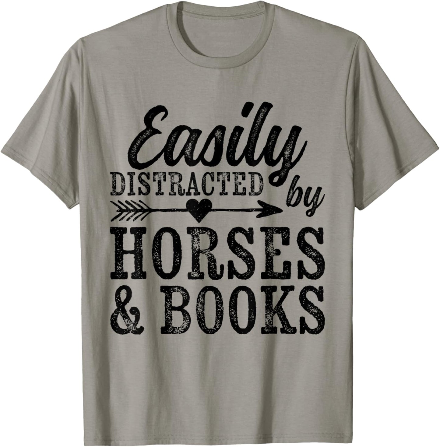 Easily Distracted By Horses And Books Funny Horse Lover T-Shirt - T-Shirt | Sand