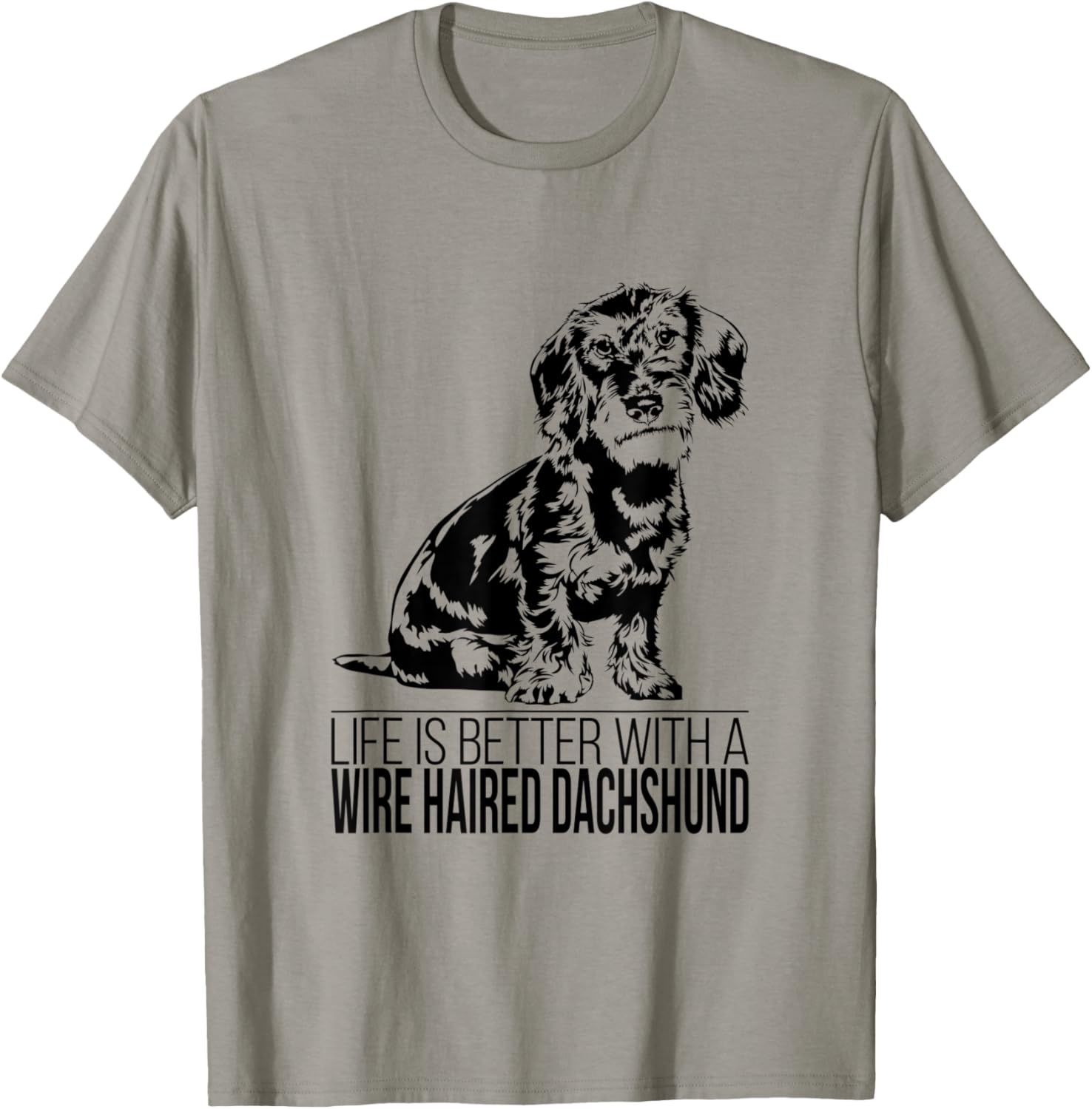 Life is better Wire Haired Dachshund dog saying dog Women T-Shirt - T-Shirt | Sand