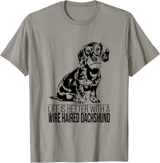 Life is better Wire Haired Dachshund dog saying dog Women T-Shirt - T-Shirt | Sand