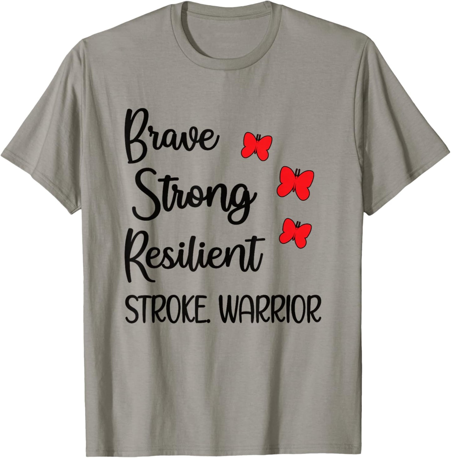 Stroke Warrior Stroke Recovery Stroke Survivor T-Shirt - T-Shirt | Sand