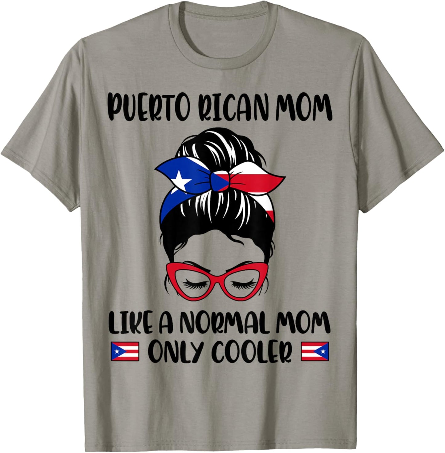 Puerto Rican Mom Like A Normal Mom Only Cooler Mother's Day T-Shirt - T-Shirt | Sand
