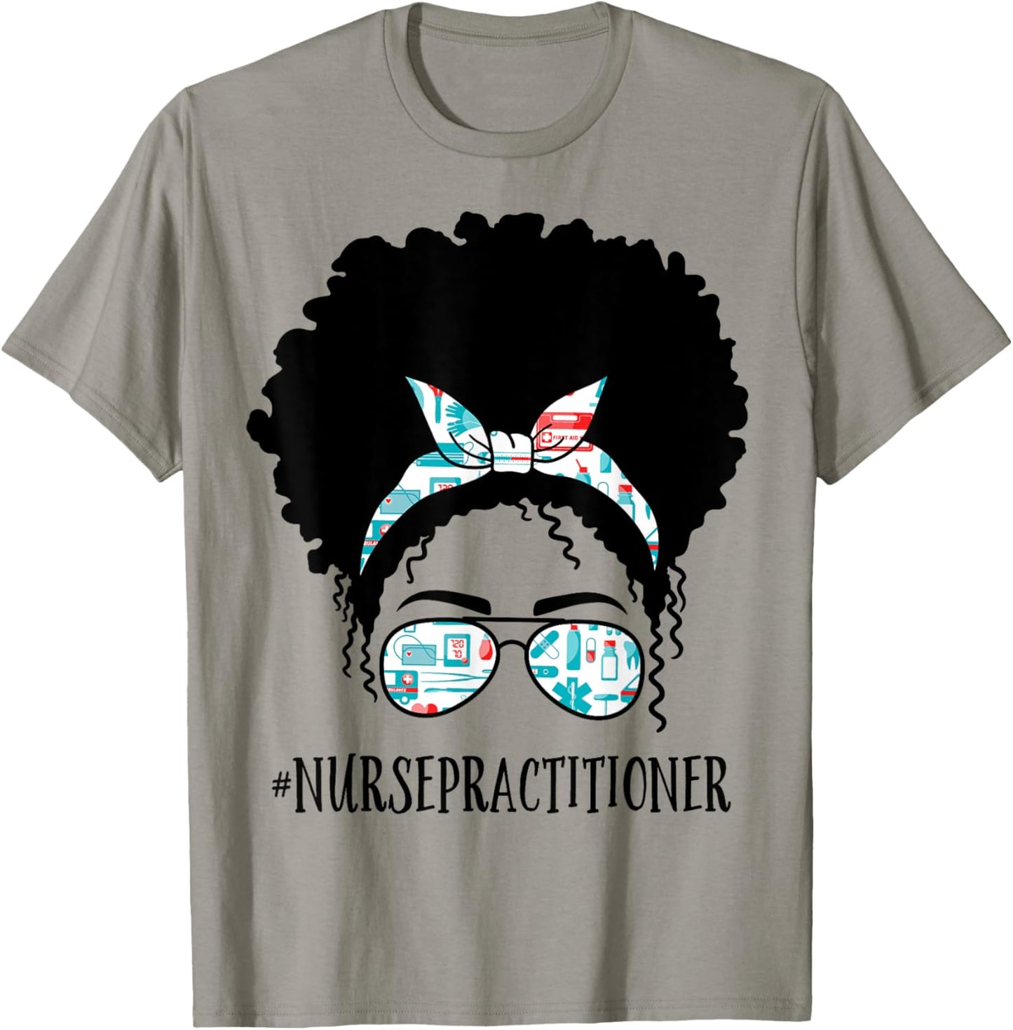 Nurse Practitioner Black Afro Messy Bun African American T-Shirt - T-Shirt | Sand