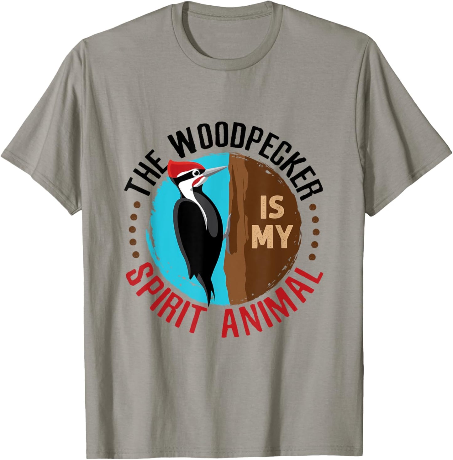 Woodpecker Is My Spirit Animal Bird Watcher Nerd Birder T-Shirt - T-Shirt | Sand