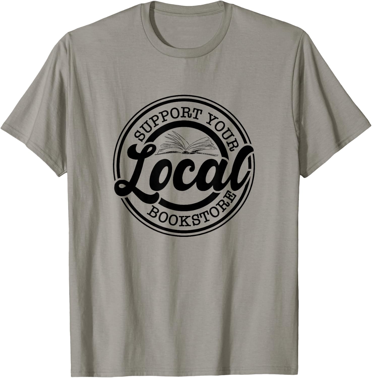 Support Your Local Bookstore, Bookstore Owner T-Shirt - T-Shirt | Sand