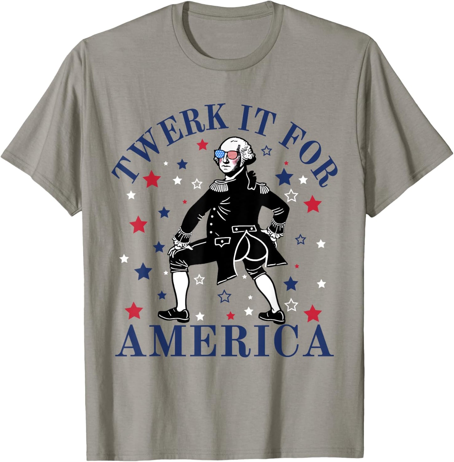 Twerk It For America Funny Patriotic Adult Humor 4th of July T-Shirt - T-Shirt | Sand