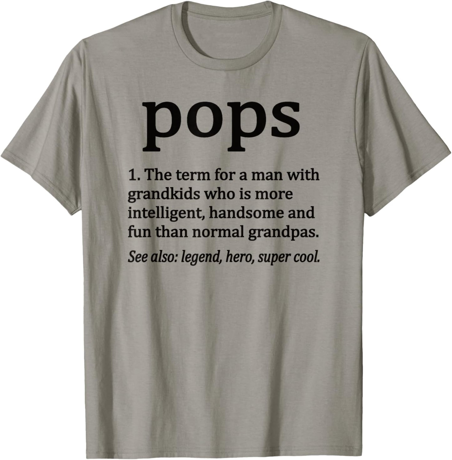 Pops Definition Funny Pops Grandpa T-Shirt - T-Shirt | Sand