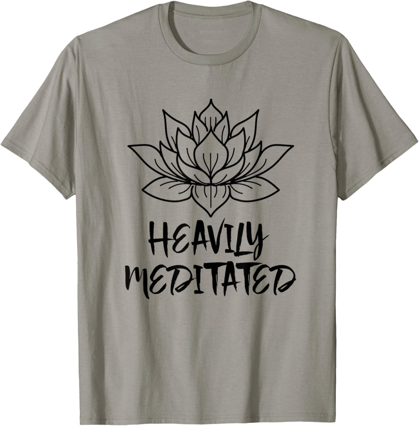 Heavily Meditated - Funny Yoga T-Shirt - T-Shirt | Sand