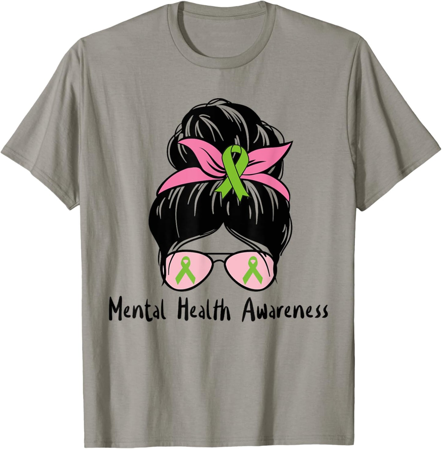 Messy Bun Mental Health Mental Health Awareness Shirt T-Shirt - T-Shirt | Sand
