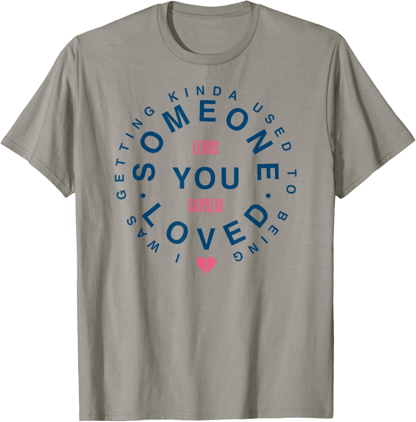 Lewis Capaldi – Some One You Love T-Shirt - T-Shirt | Sand