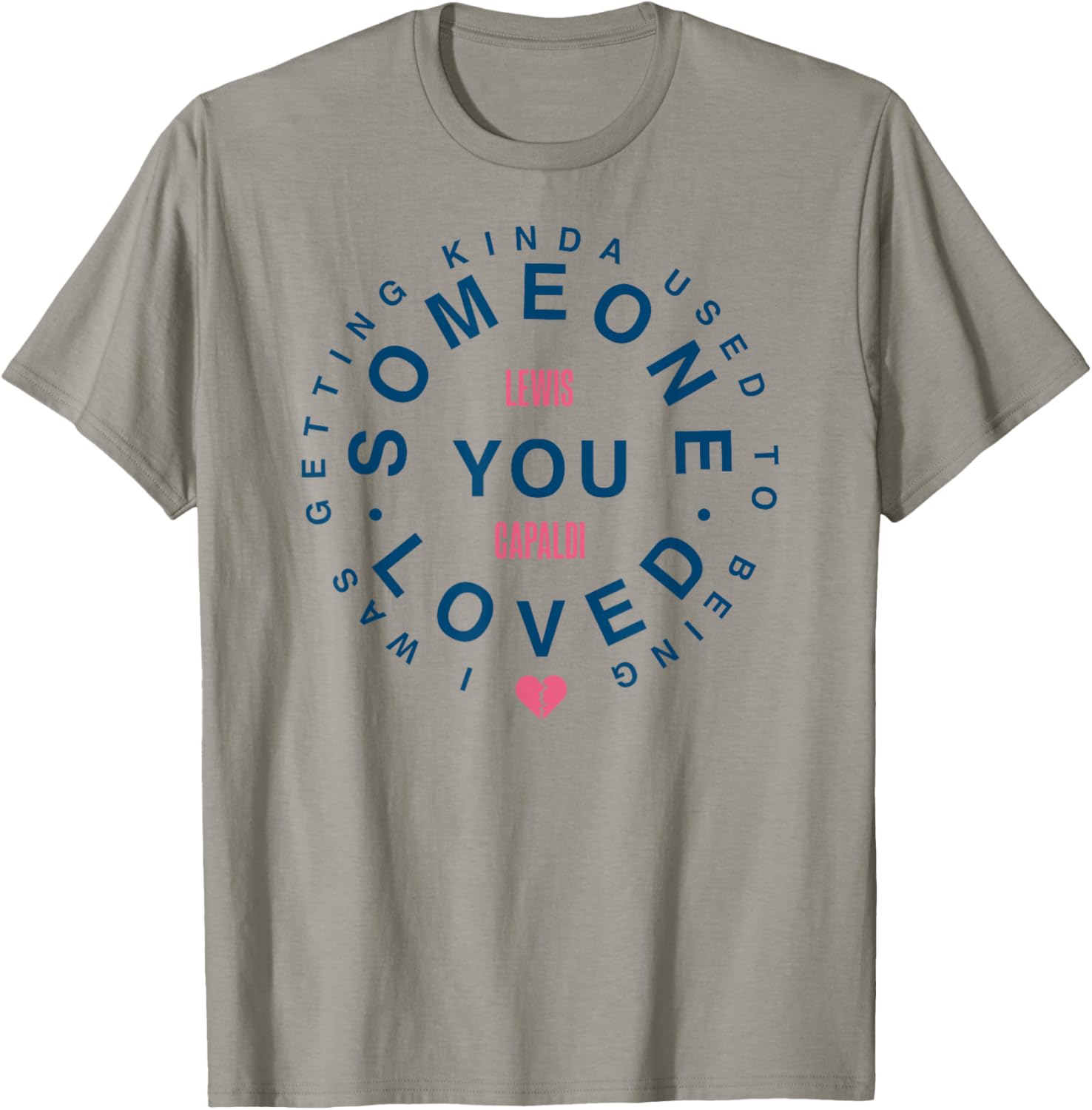 Lewis Capaldi – Some One You Love T-Shirt - T-Shirt | Sand