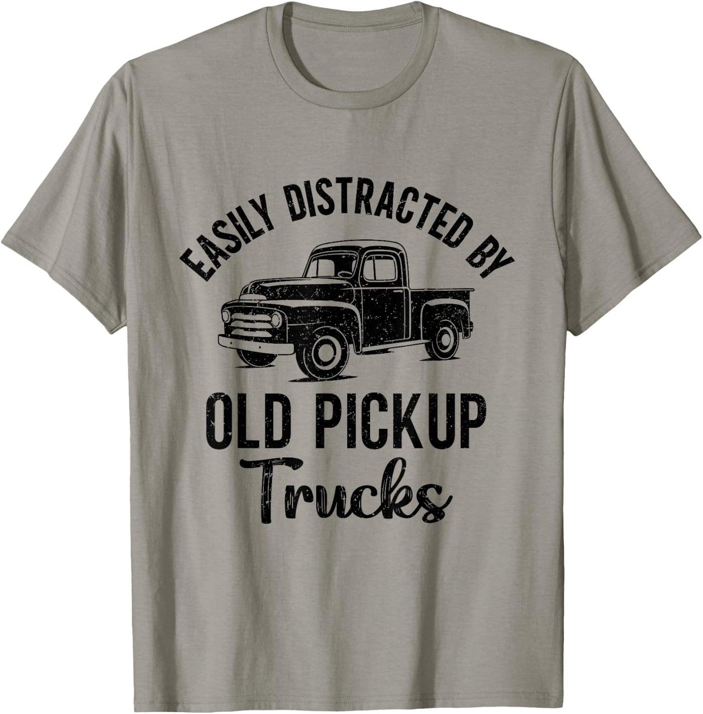 Easily Distracted By Old Pickup Trucks T-Shirt - T-Shirt | Sand
