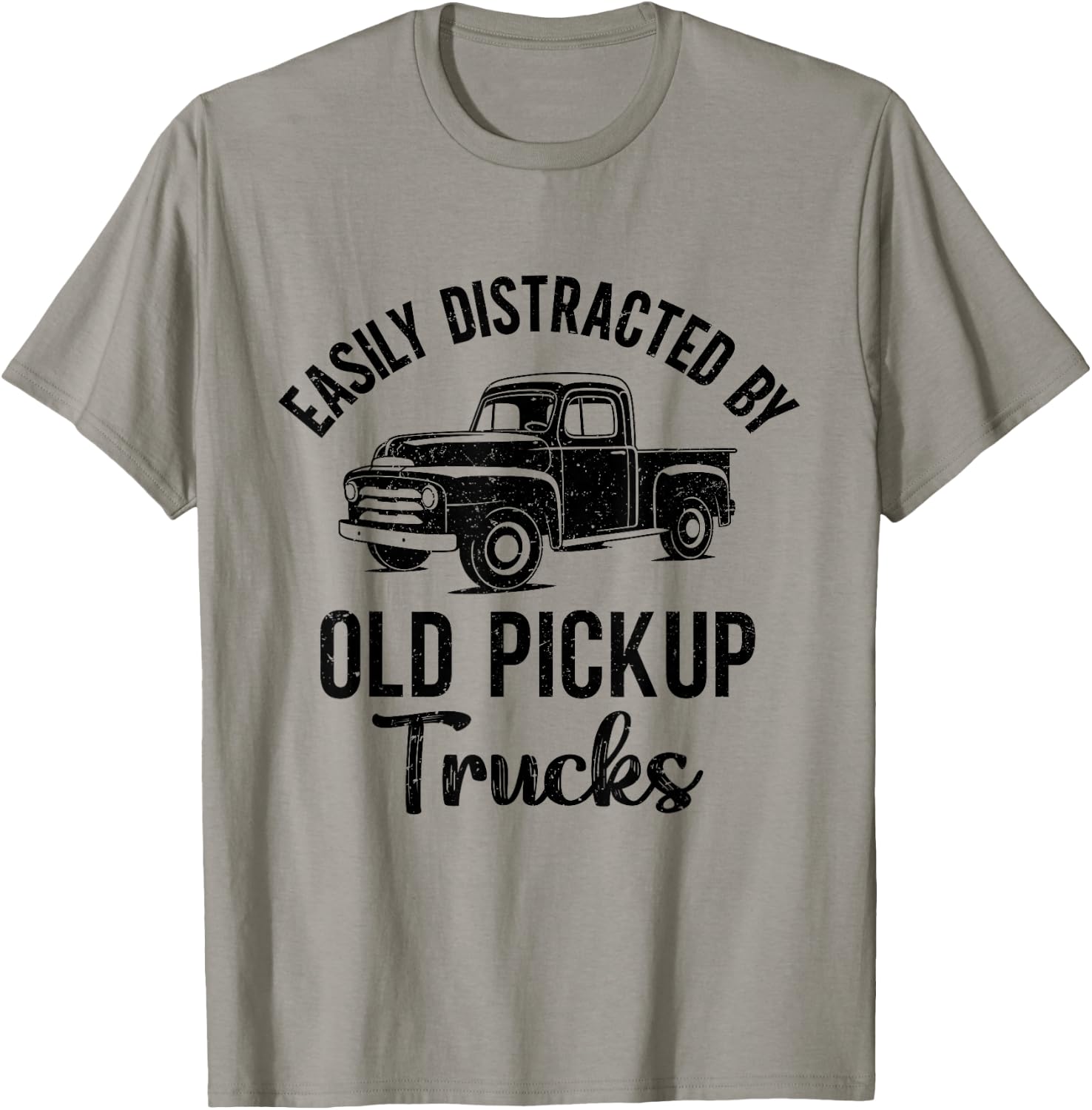 Easily Distracted By Old Pickup Trucks T-Shirt - T-Shirt | Sand