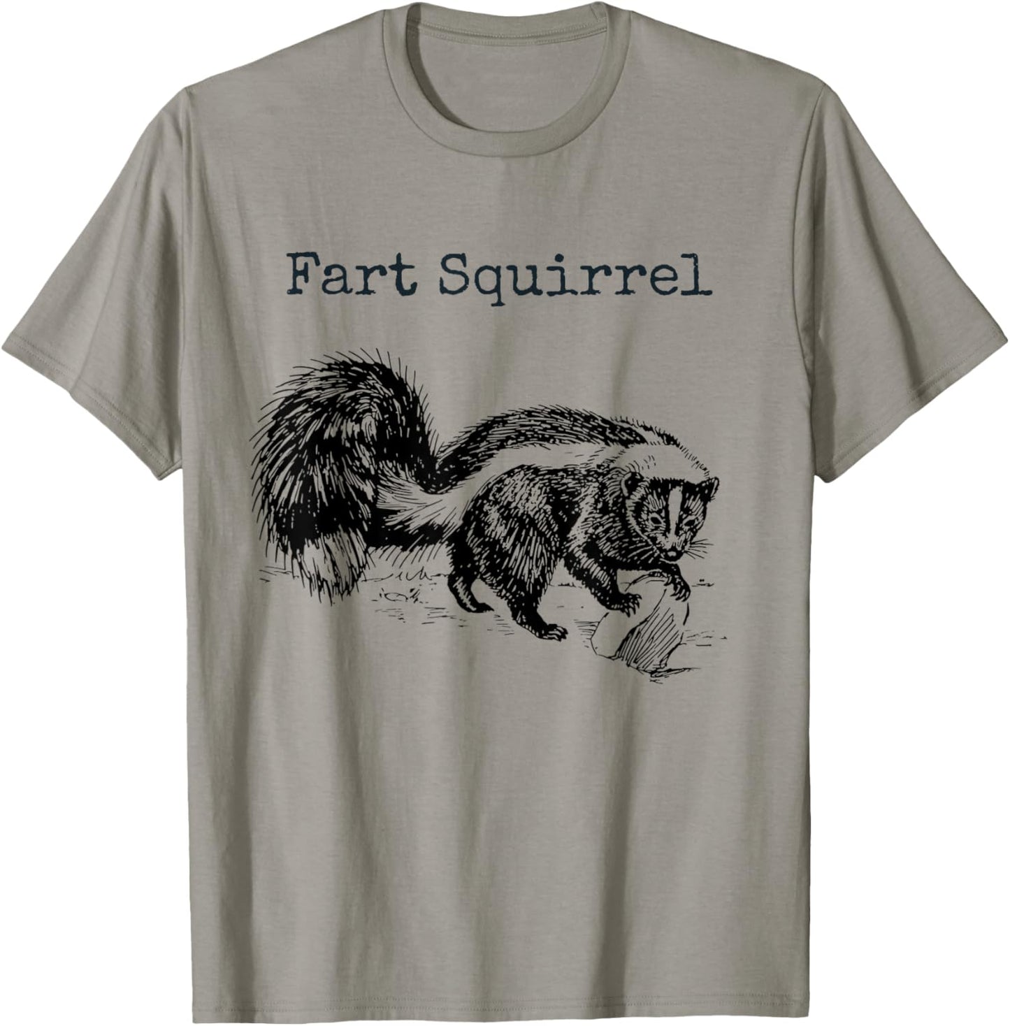 Funny Fart Squirrel Skunk Wrong Animal Name Stupid Gag Joke T-Shirt - T-Shirt | Sand