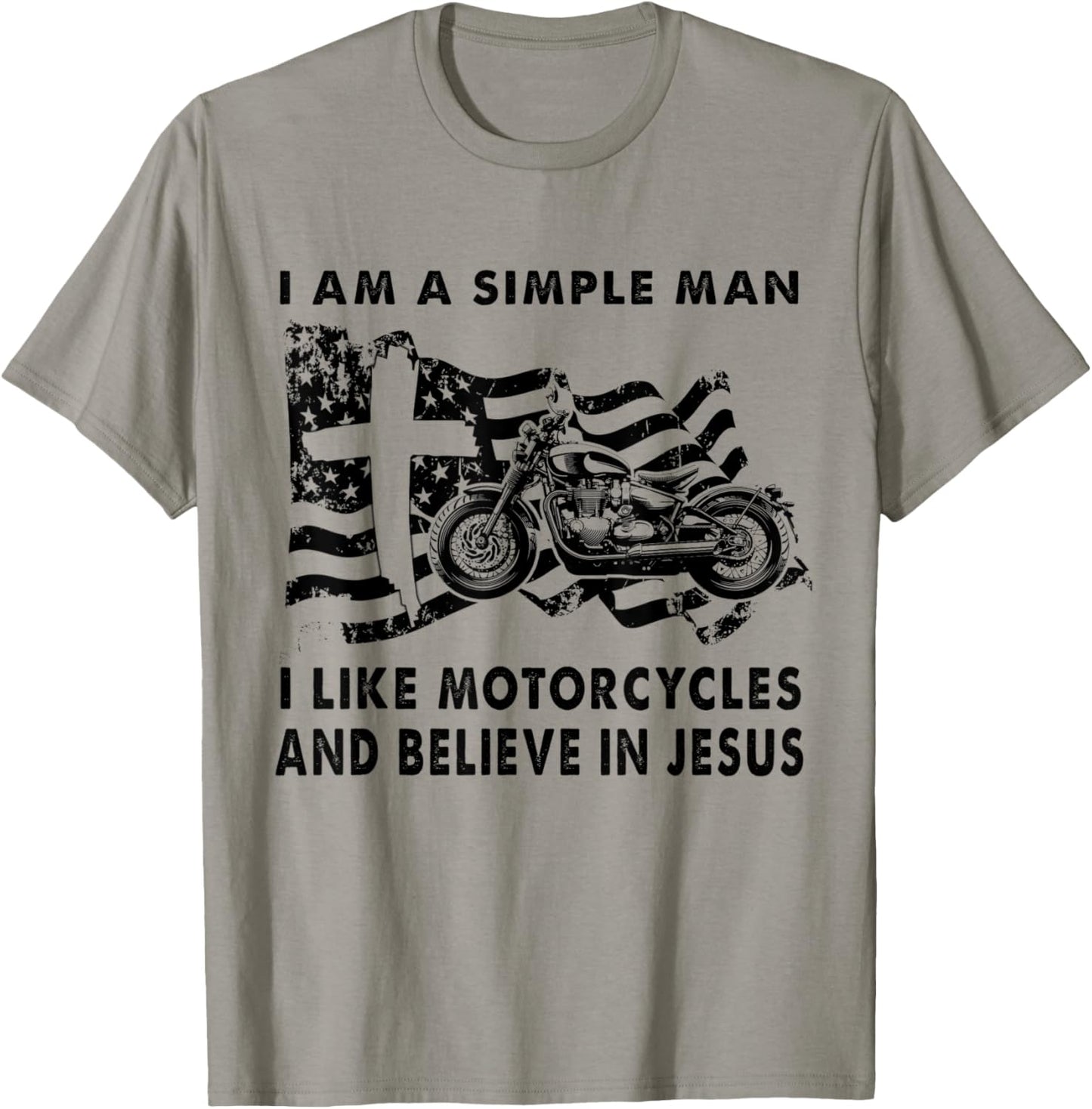 A Simple Man I Like Motorcycles And Believe In Jesus Riding T-Shirt - T-Shirt | Sand