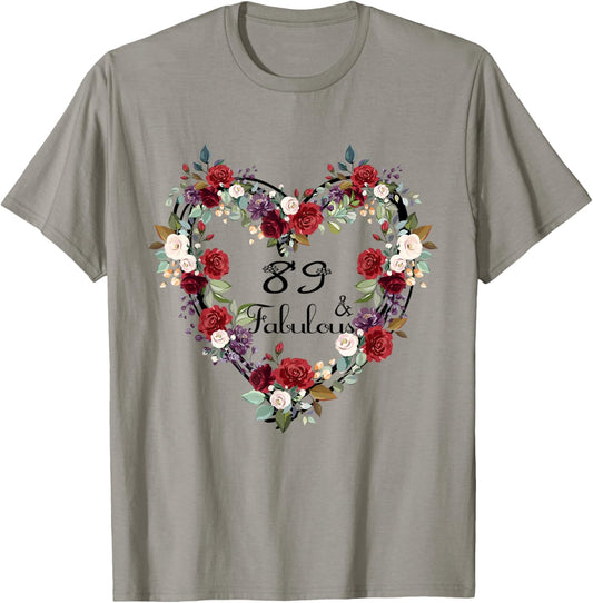 89 & Fabulous 89 Years Old 89th Birthday Gift T-Shirt - T-Shirt | Sand