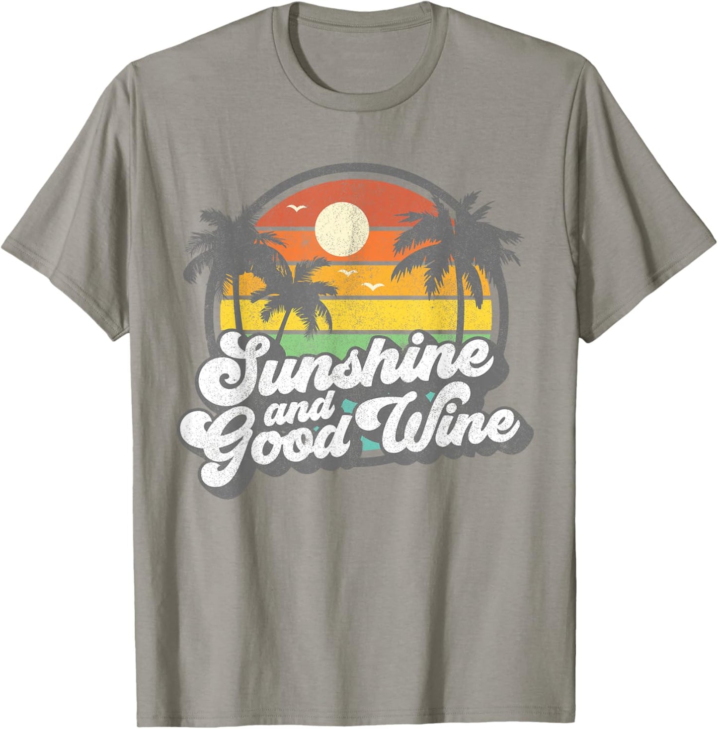 Sunshine And Good Wine Beach Retro 70s Vintage Vacation Gift T-Shirt - T-Shirt | Sand