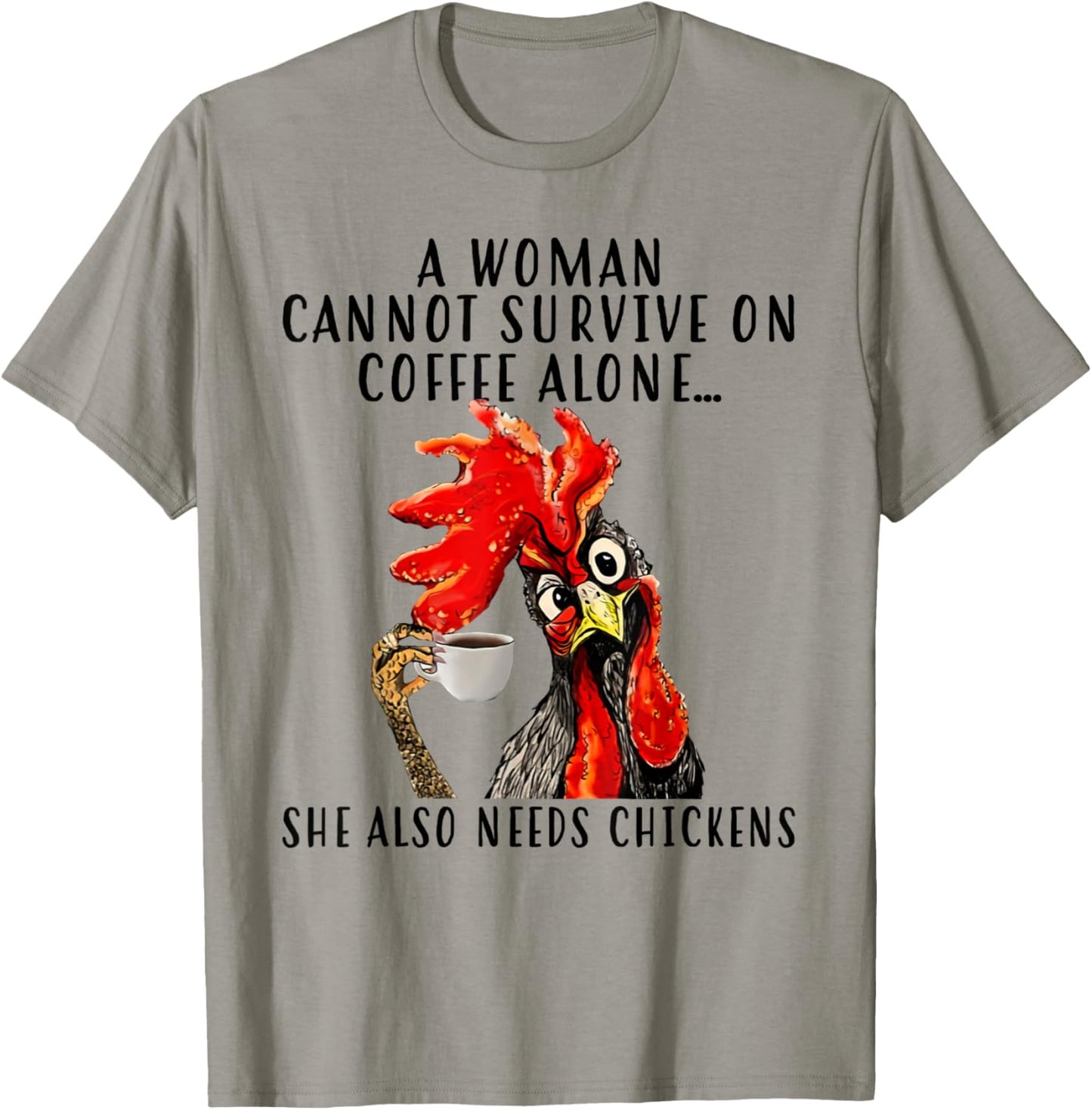 A woman cannot survive on coffee alone T-Shirt - T-Shirt | Sand