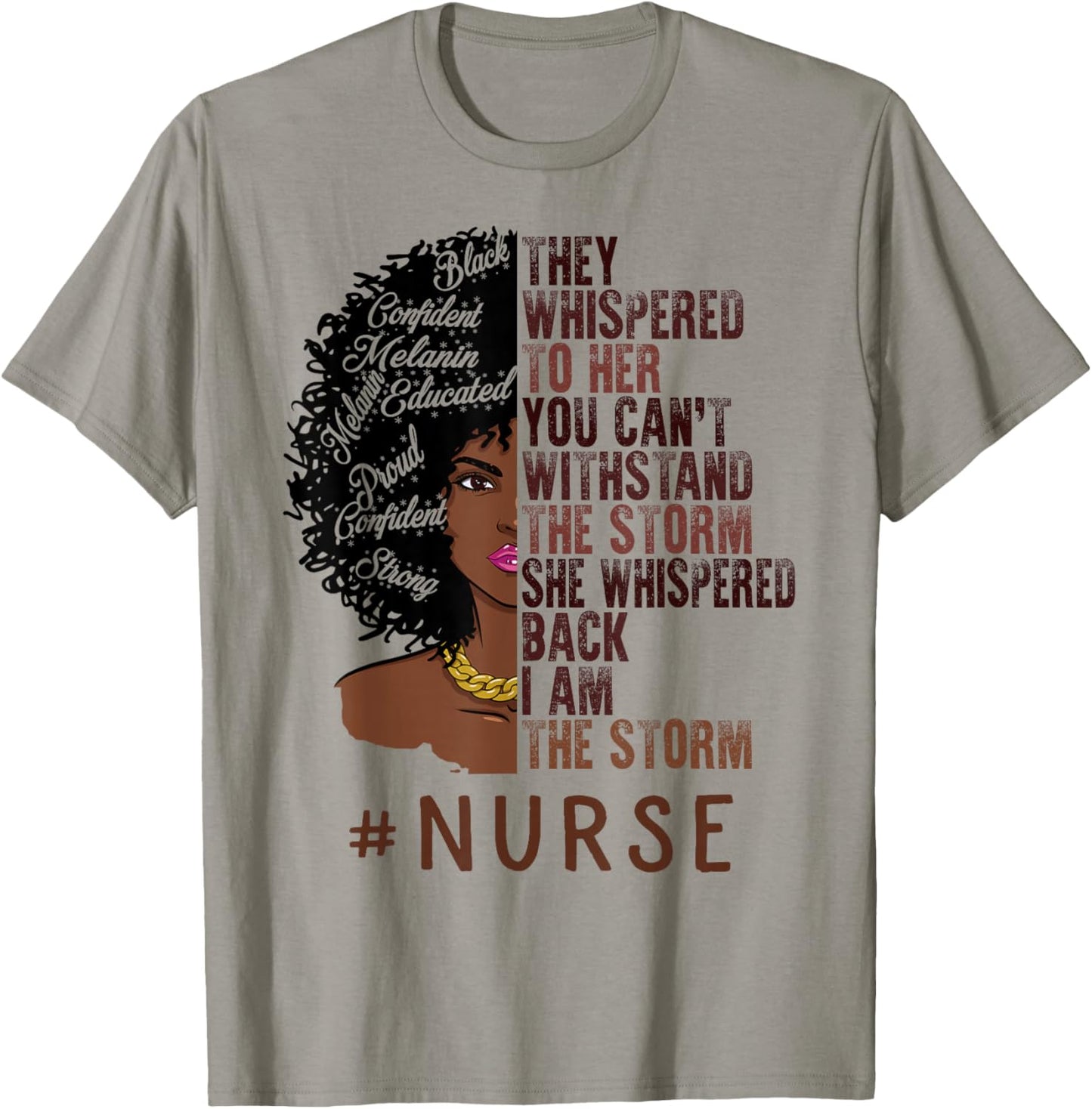 I Am The Storm Nurse apparel African American Women T-Shirt - T-Shirt | Sand