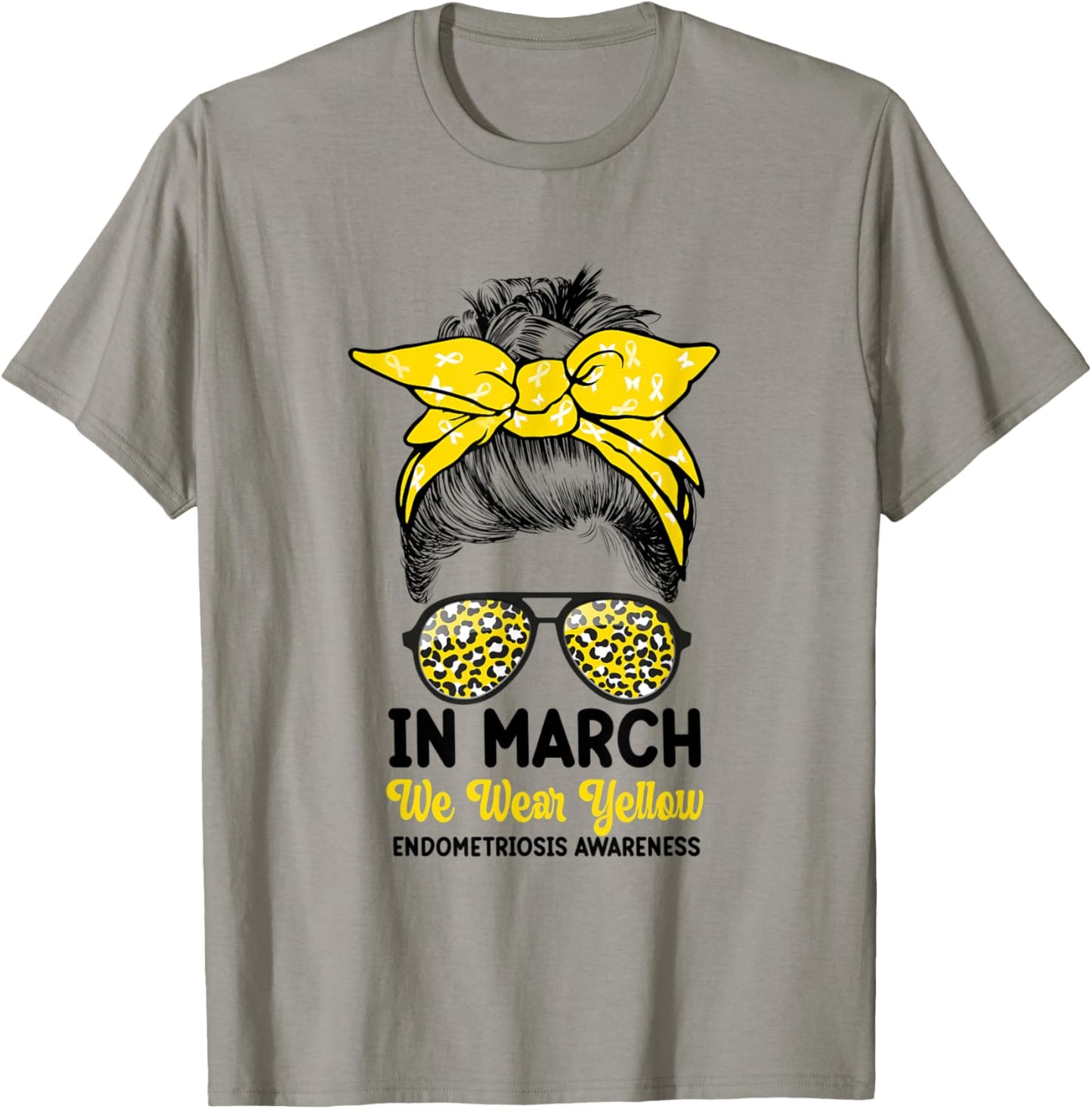 In March We Wear Yellow Messy Bun Endometriosis Awareness T-Shirt - T-Shirt | Sand