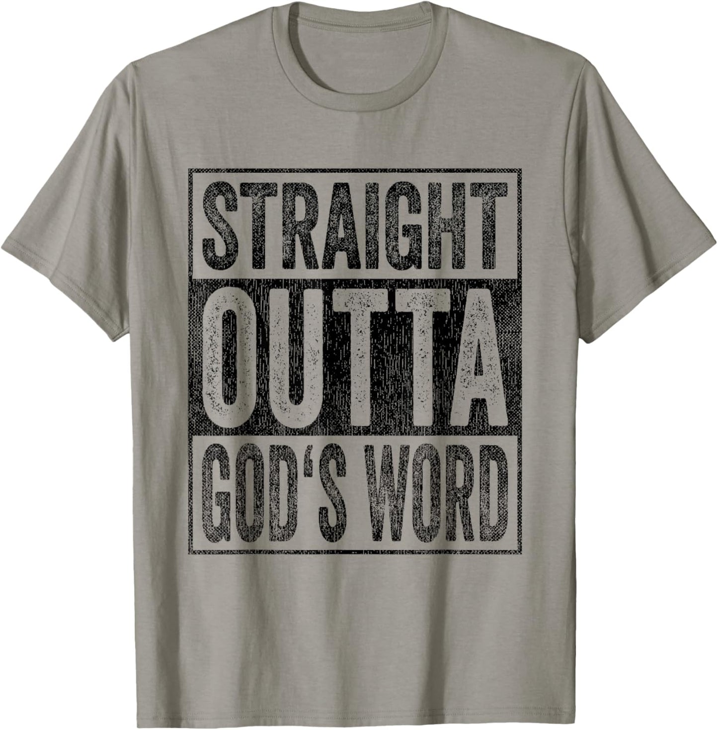 Straight Outta God's Word T-Shirt - T-Shirt | Sand