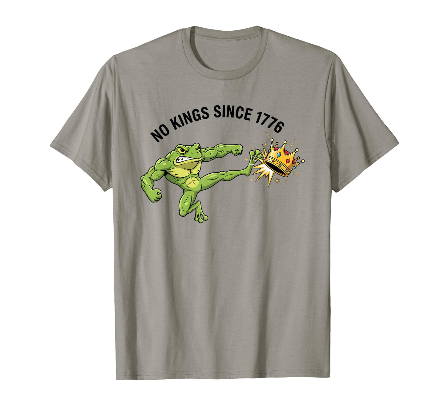 No Kings Since 1776 Frog Protest No Kings in America T-Shirt