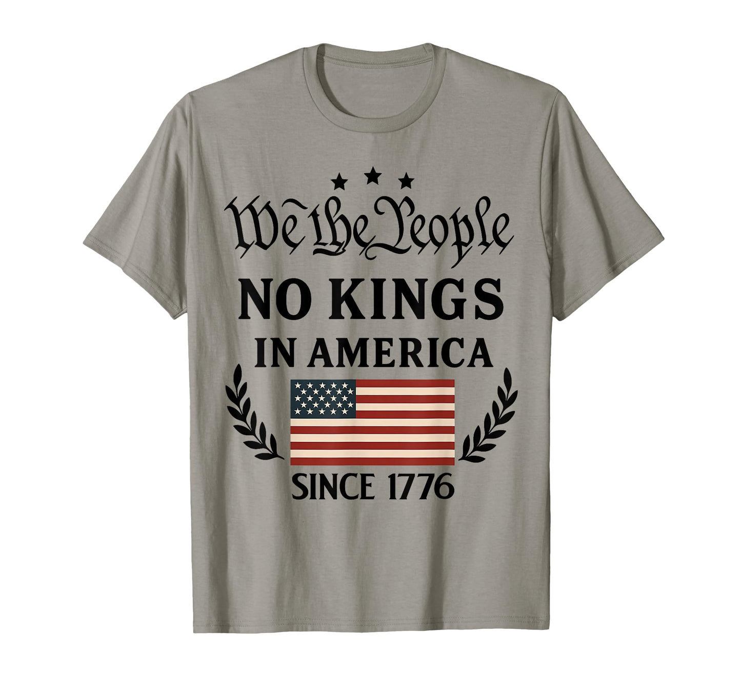 No Kings In America We The People Political Men Women T-Shirt