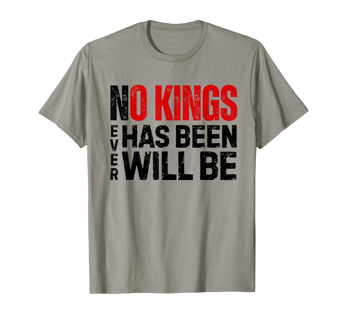 Zero Kings Never Has Been Never Will Be No Kings T-Shirt
