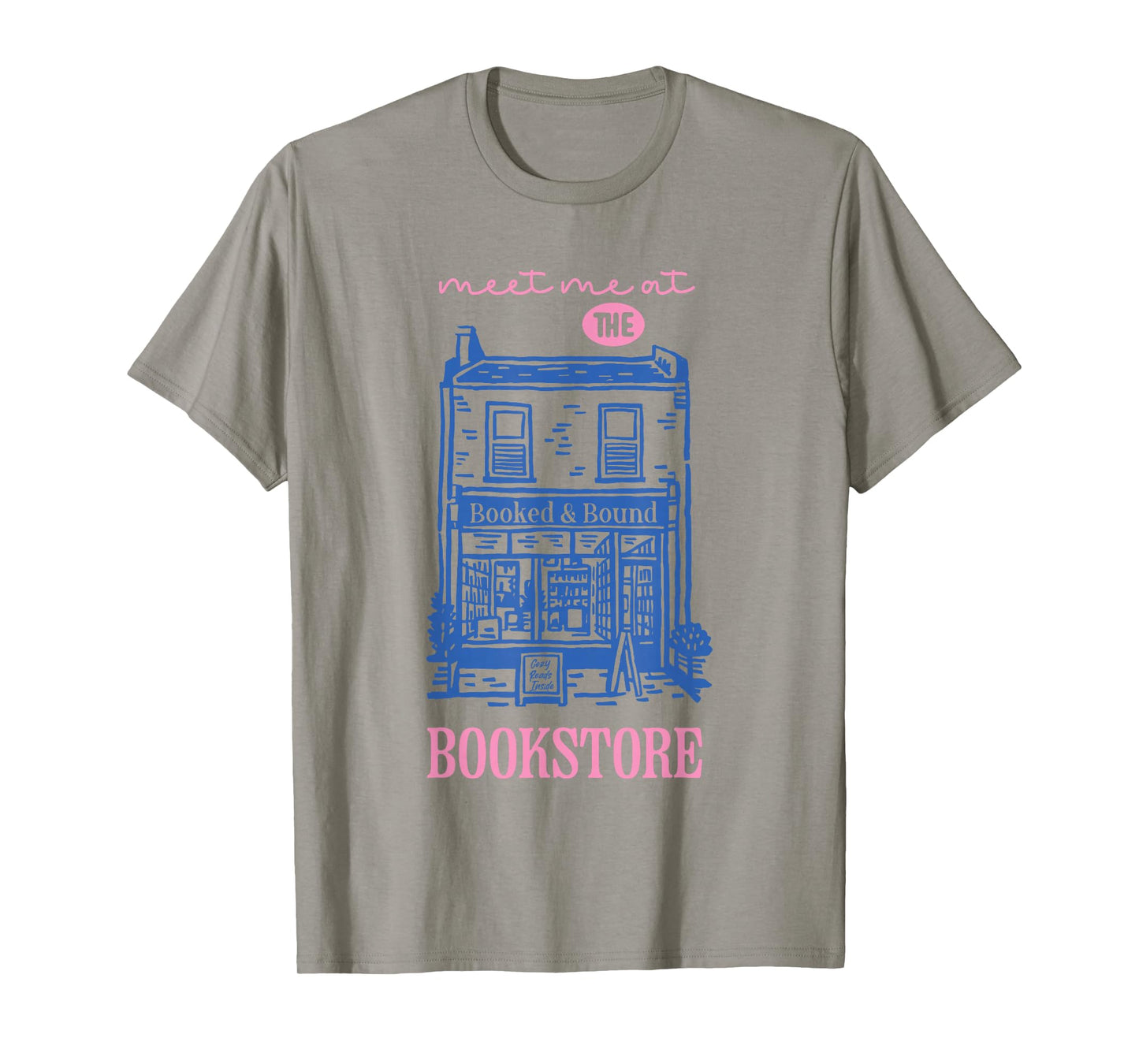 Meet Me at the Bookstore Cute Cozy Bookshop Reader Bookworm T-Shirt