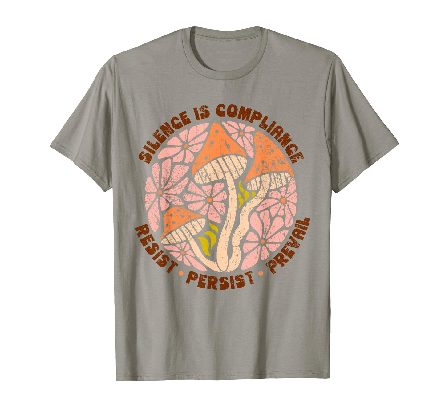Silence Is Compliance, Resist, 86 47, Boho Floral anti-Trump T-Shirt