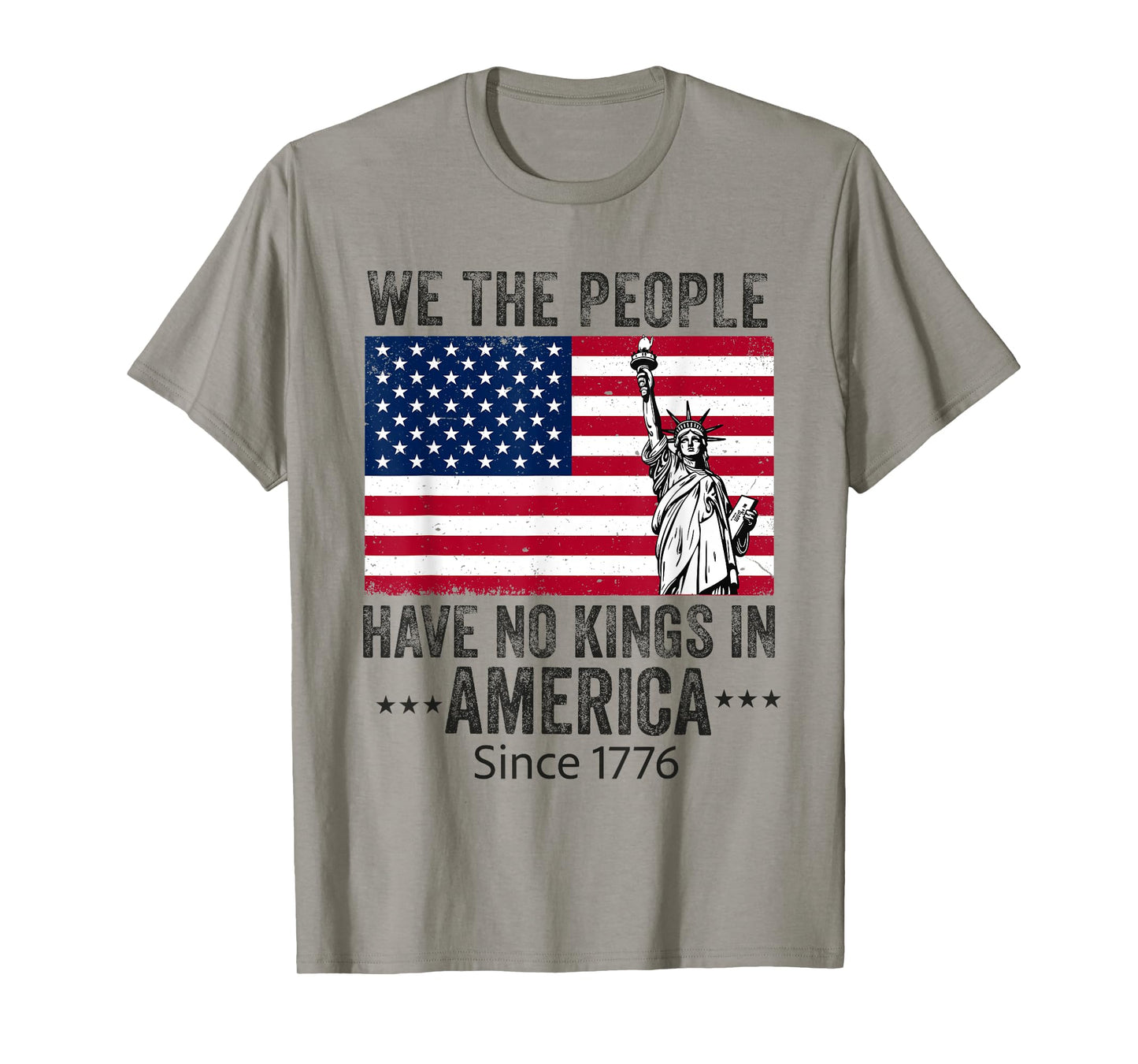 no kings in america since 1776 we the people 4th of july T-Shirt