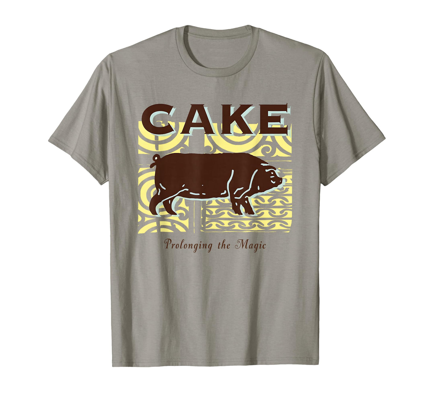 Cake Prolonging The Magic T-Shirt