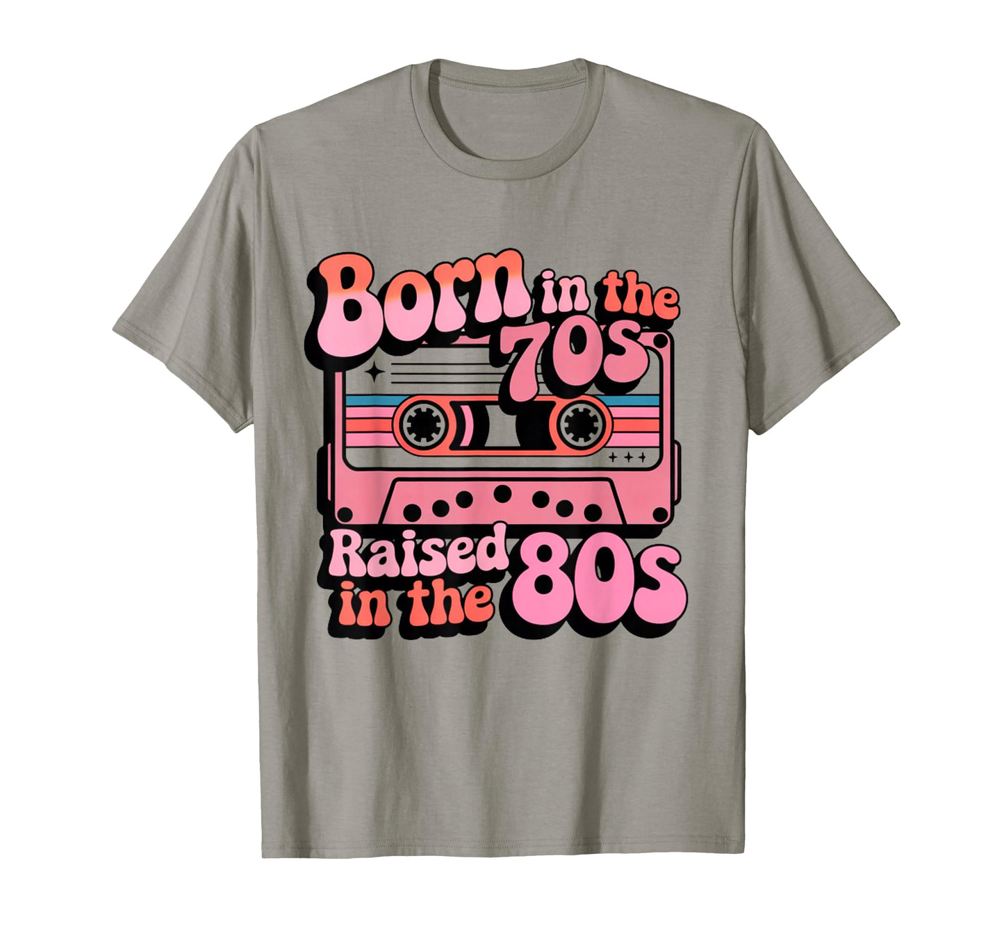 Born in the 70's Raised in the 80's Vintage Gift T-Shirt