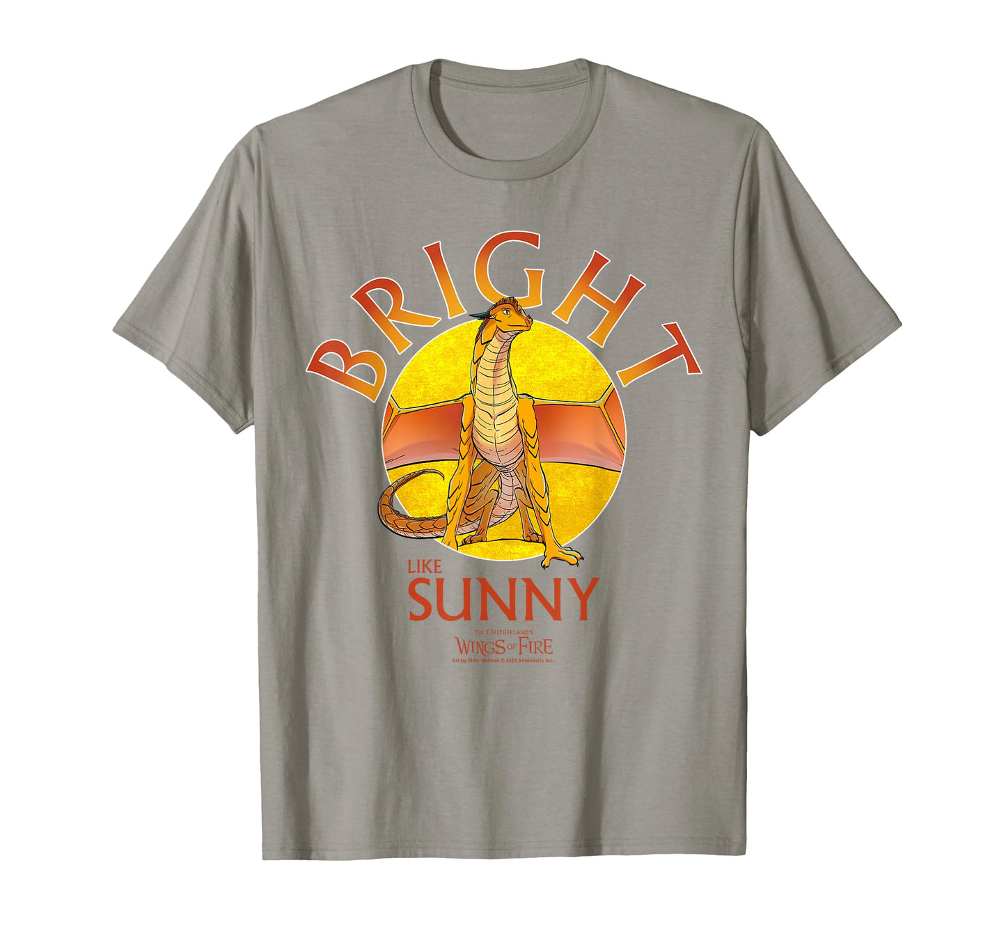 Wings of Fire Bright Like Sunny T-Shirt