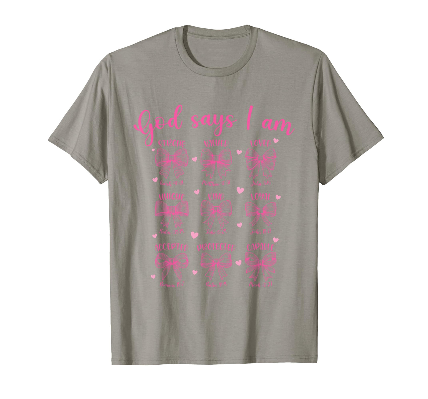 God Says I Am Christian Coquette Bow Inspirational Bible T-Shirt
