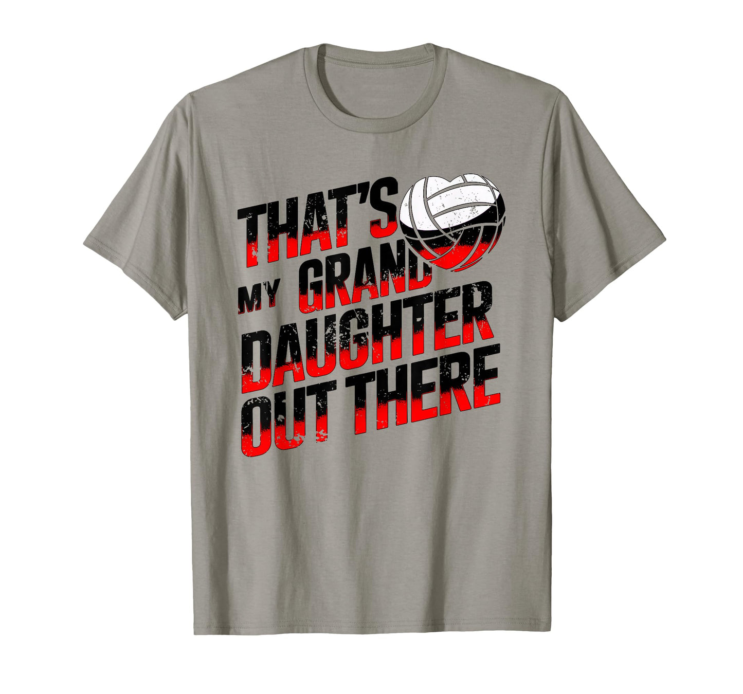 That's My Granddaughter Out There Volleyball For Grandma T-Shirt