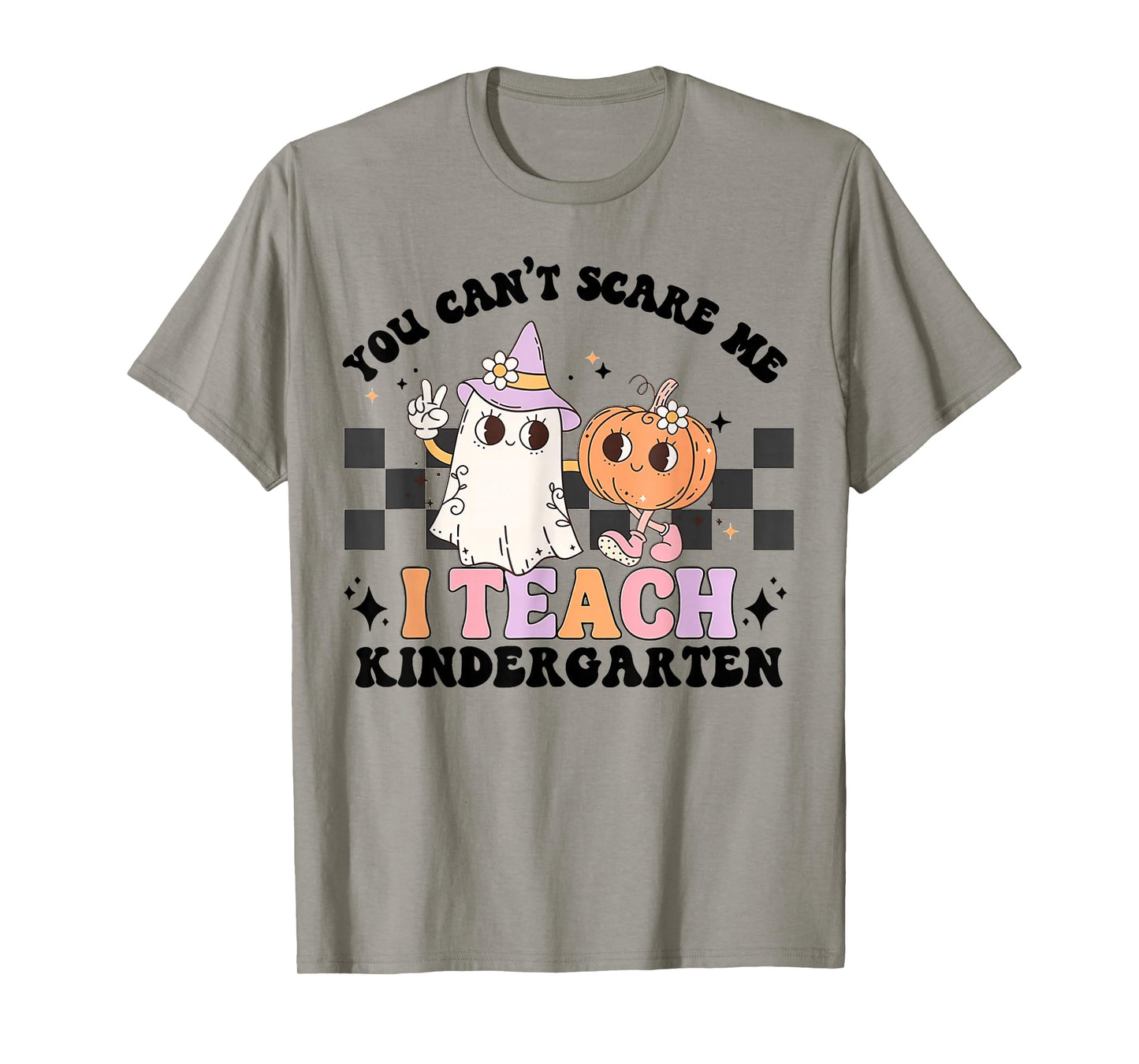You Cant Scare Me I Teach Kindergarten Retro Halloween Ghost T-Shirt