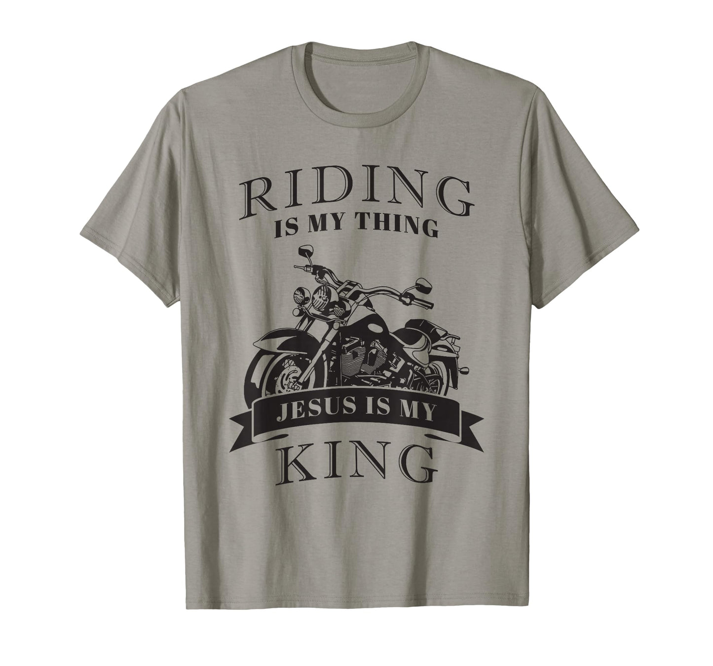 Riding is My Thing, JESUS is My King – Christian Motorcycle T-Shirt