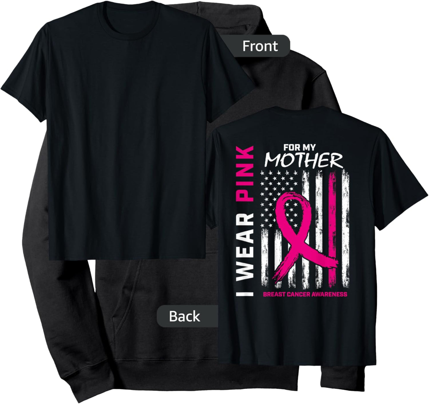 I Wear Pink For My Mom Breast Cancer Flag Back Print Graphic Hoodie - Hoodie | Black